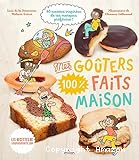 Mes go&ucirc;ters 100 % faits maison