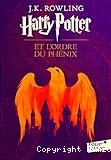 Harry Potter et l'Ordre du Ph&eacute;nix