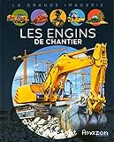 Les engins de chantier