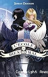 L' &eacute;cole du bien et du mal