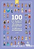 100 dieux et h&eacute;ros de la mythologie