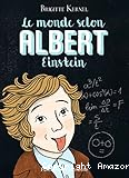 Le monde selon Albert Einstein