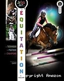 Je fais de l'&eacute;quitation
