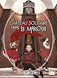 Le ch&acirc;teau solitaire dans le miroir