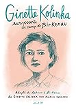 Ginette Kolinka survivante du camp de Birkenau