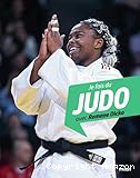 Je fais du judo avec Romane Dicko