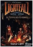 Le temps des t&eacute;n&egrave;bres