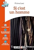 Si c'est un homme - Une oeuvre une voix