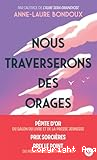 Nous traverserons des orages