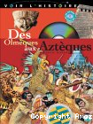 Des Olm&egrave;ques aux Azt&egrave;ques