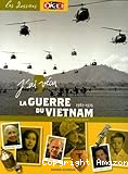 J'ai v&eacute;cu la guerre du Vietnam