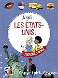 &Agrave; toi les &Eacute;tats-Unis!