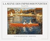 La Seine des impressionnistes