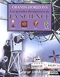 Les Grandes d&eacute;couvertes de la science