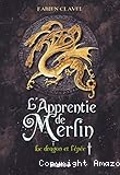 Le dragon et l'&eacute;p&eacute;e