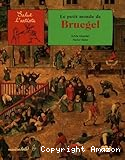 Le petit monde de Bruegel
