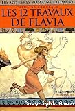 Les 12 travaux de Flavia