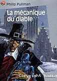 La m&eacute;canique du diable