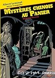 Myst&egrave;res chinois au Panier