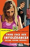 Faire face aux intol&eacute;rances