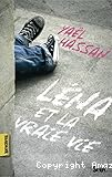 L&eacute;na et la vraie vie
