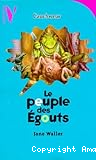 Le peuple des &eacute;gouts