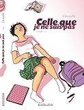 Celle que je ne suis pas