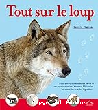 Tout sur le loup