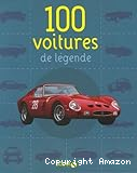100 voitures de l&eacute;gende