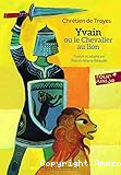 Yvain ou le chevalier au lion