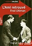 L'ami retrouv&eacute;