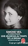 Une jeunesse au temps de la Shoah