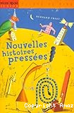 Nouvelles histoires press&eacute;es