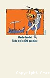 &Eacute;n&eacute;e ou La cit&eacute; promise