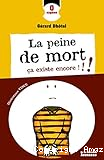 La peine de mort &ccedil;a existe encore!!!