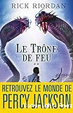 Le tr&ocirc;ne de feu