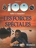Les Forces sp&eacute;ciales