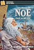 No&eacute; face au d&eacute;luge
