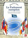Le Parlement europ&eacute;en
