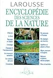 Encyclop&eacute;die des sciences de la nature