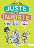 Juste ou injuste