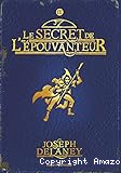 Le secret de l'&eacute;pouvanteur