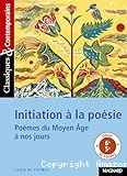 Initiation a la po&eacute;sie