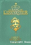 Le sang de l'&eacute;pouvanteur