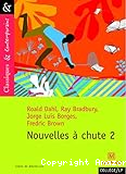 Nouvelles &agrave; chute 2