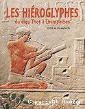 Les hi&eacute;roglyphes