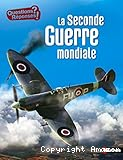 La Seconde guerre mondiale