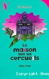 La maison aux six cercueils