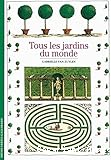 Tous les jardins du monde