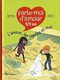 L'amour, les copains et moi